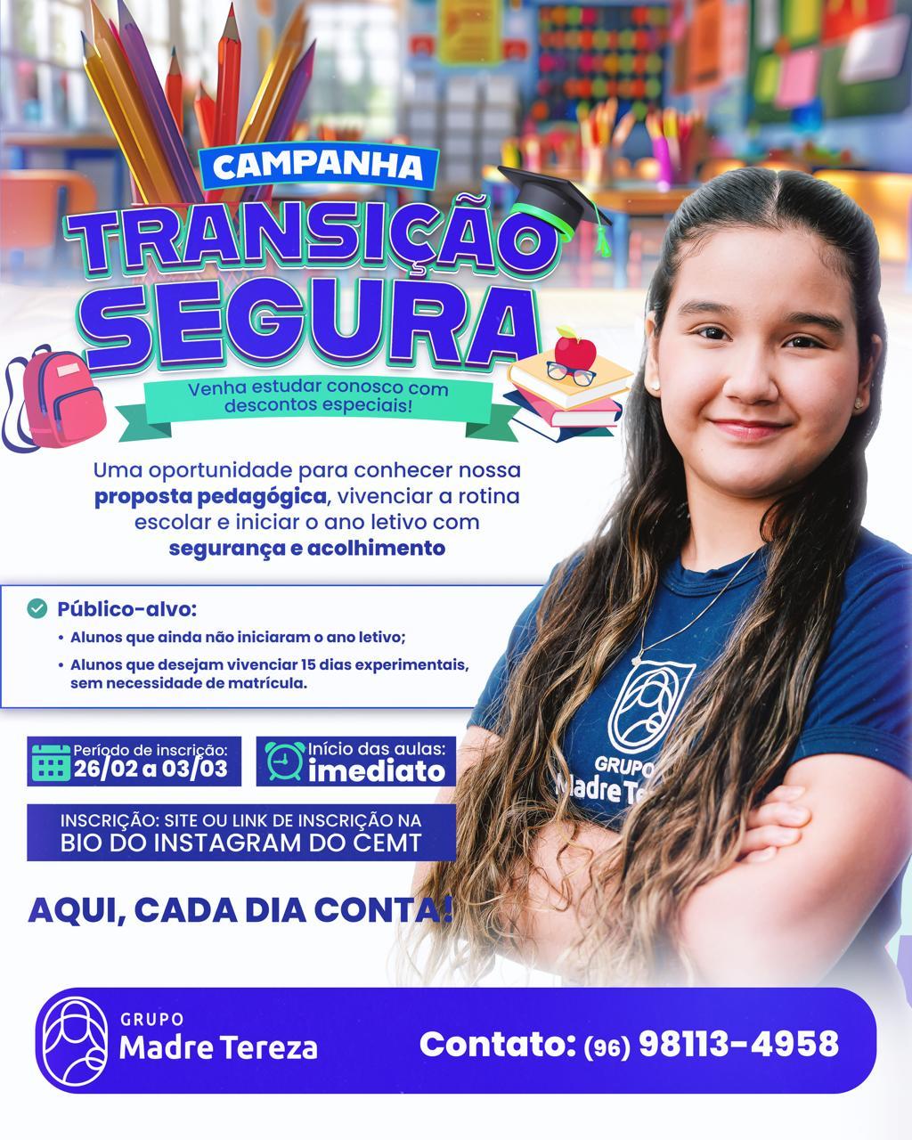 Transição Segura: compromisso com a aprendizagem desde o primeiro dia