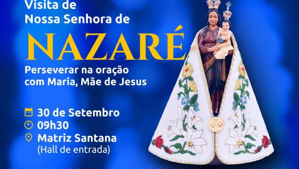 Grupo Madre Tereza Recebe a Visita da Imagem de Nossa Senhora de Nazaré
